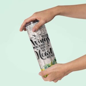 Personalised Tumbler – Your Wings Were Ready But My Heart Was Not - Image 3